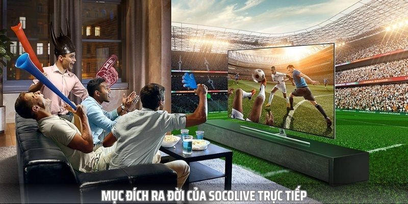 Socolive Trực Tiếp - Xem Bóng Đá Full HD Không Quảng Cáo 