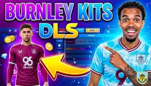 Burnley Kits DLS